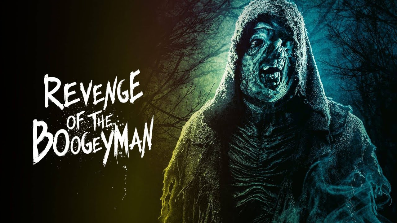 Revenge of the Boogeyman Trailer