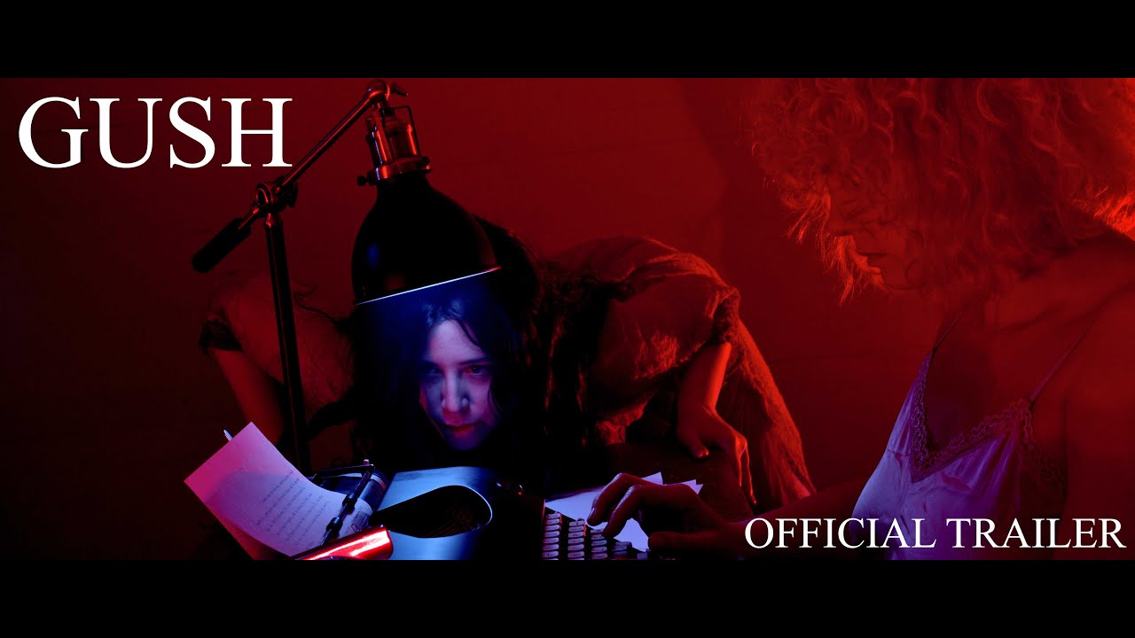 Gush Trailer