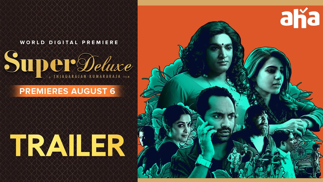 Super Deluxe Trailer