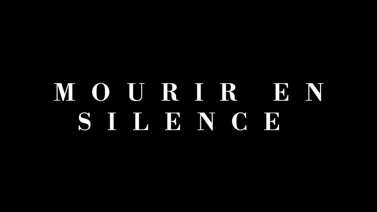 Mourir En Silence Trailer