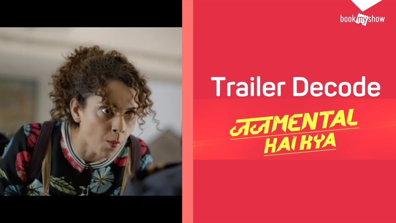 Judgementall Hai Kya Trailer