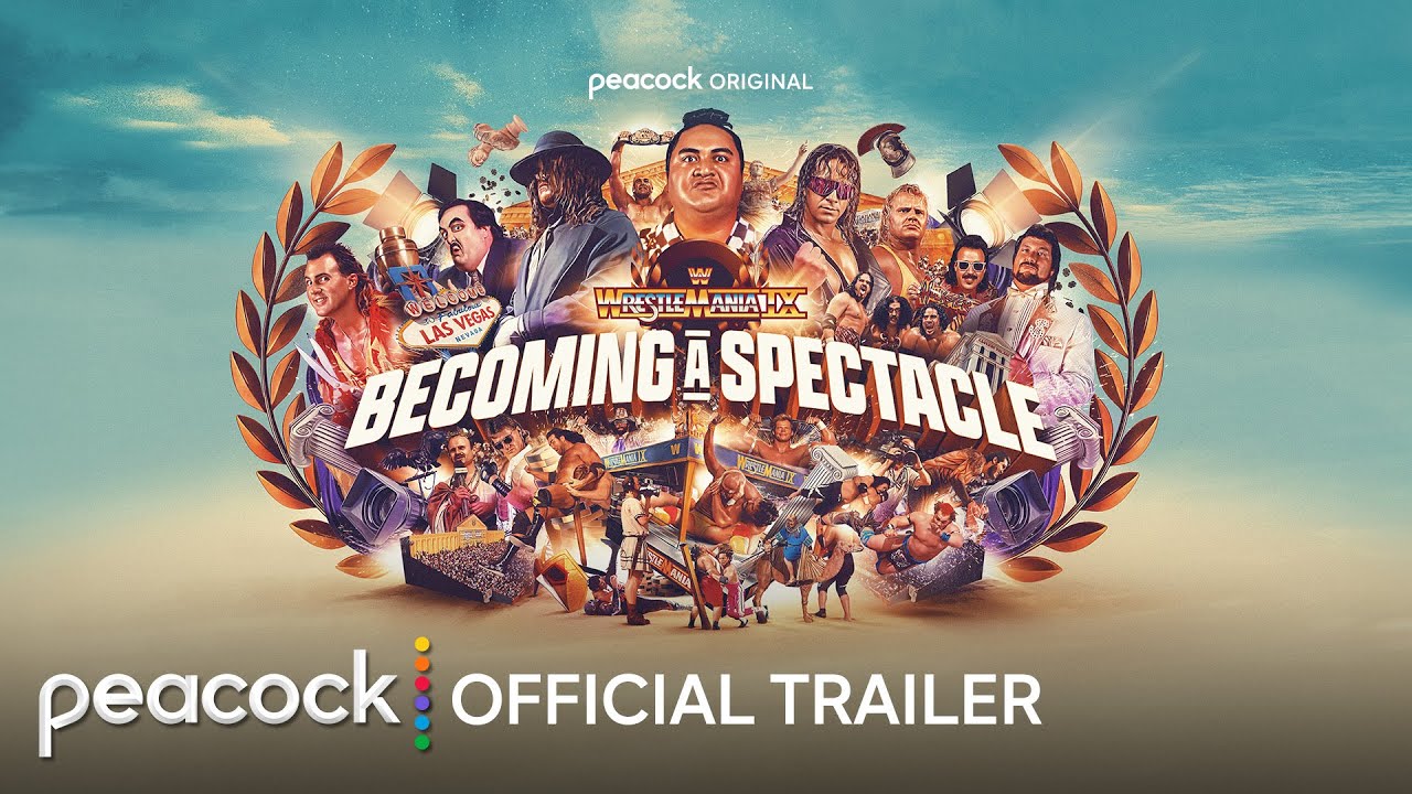 WrestleMania IX: Becoming a Spectacle Trailer