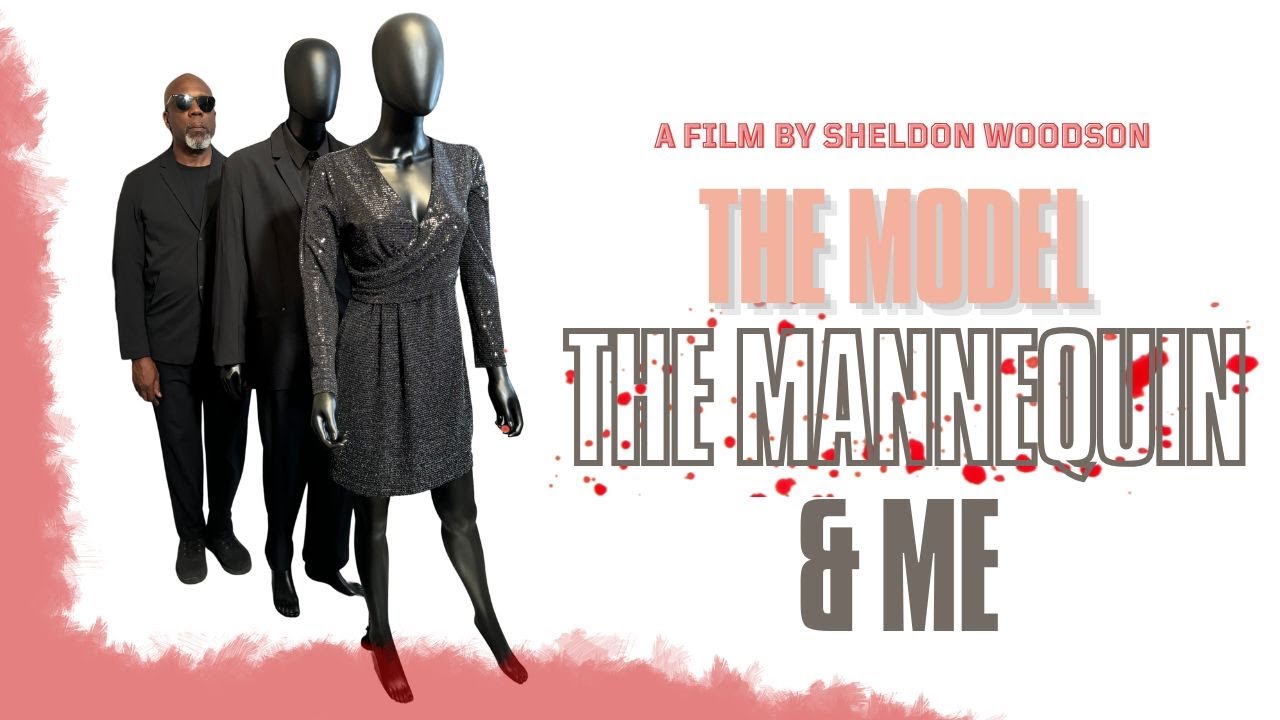 The Model, The Mannequin, and Me Trailer