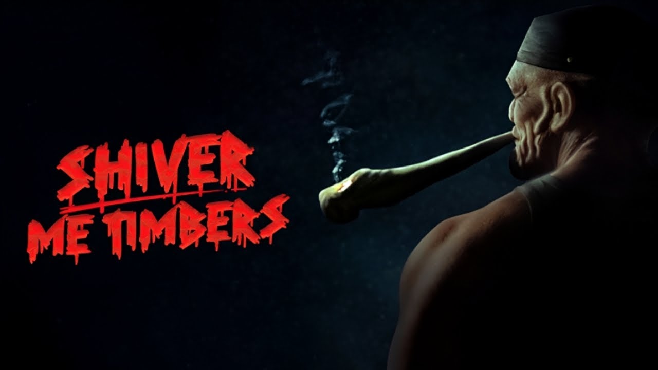 Shiver Me Timbers Trailer