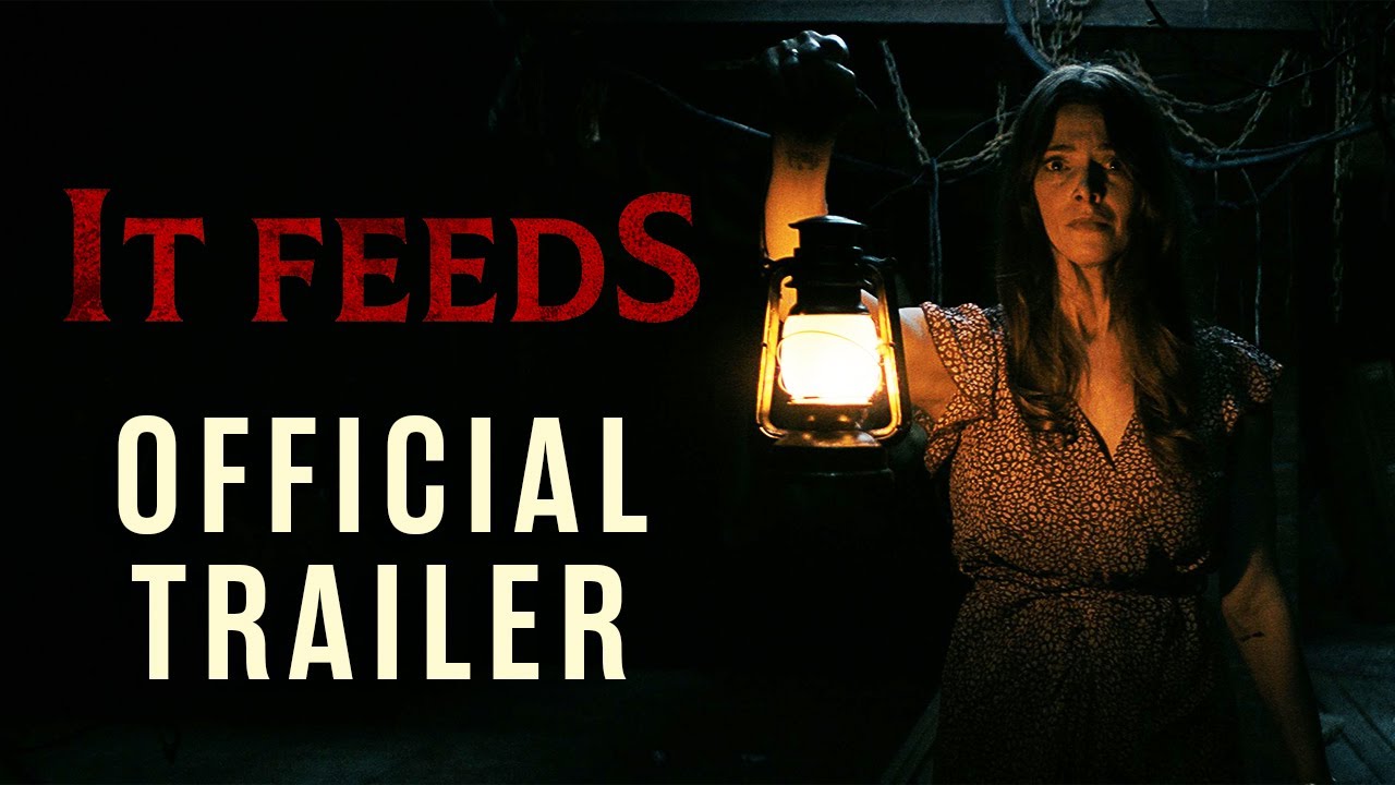 It Feeds Trailer