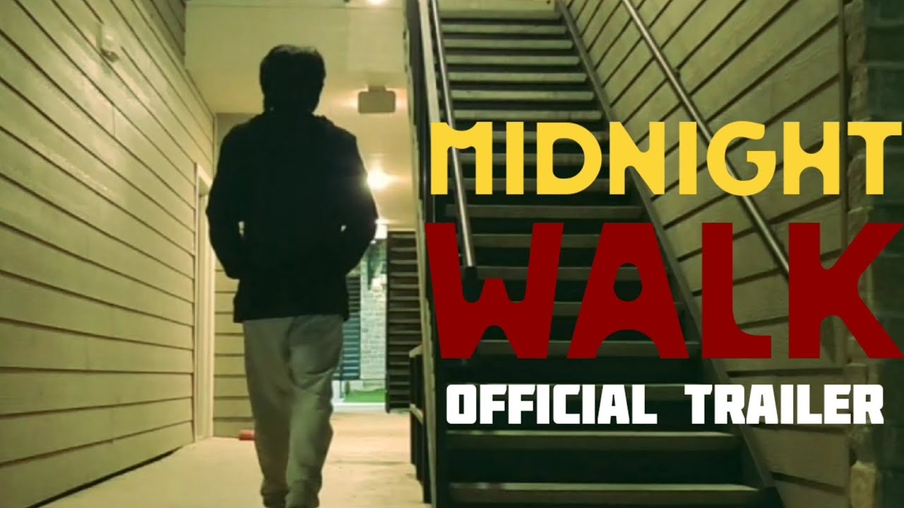 Midnight Walk Trailer